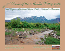 Load image into Gallery viewer, 2026 Calendar &quot;Scenes of the Mesilla Valley&quot;
